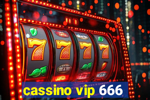 cassino vip 666